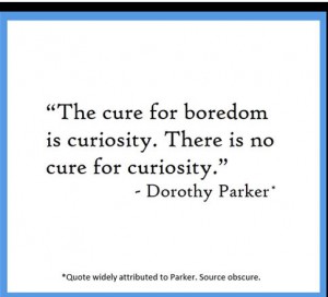 dorothy parker quote  HT Scott Monty